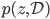 p(z, \mathcal{D})